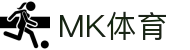MK体育(mk sports)中国官方网站首页 - 官方在线入口